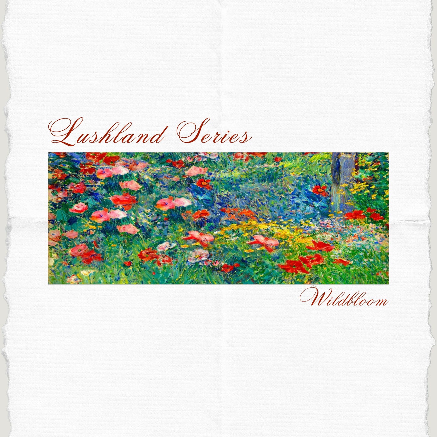 Lushland Series in Wildbloom